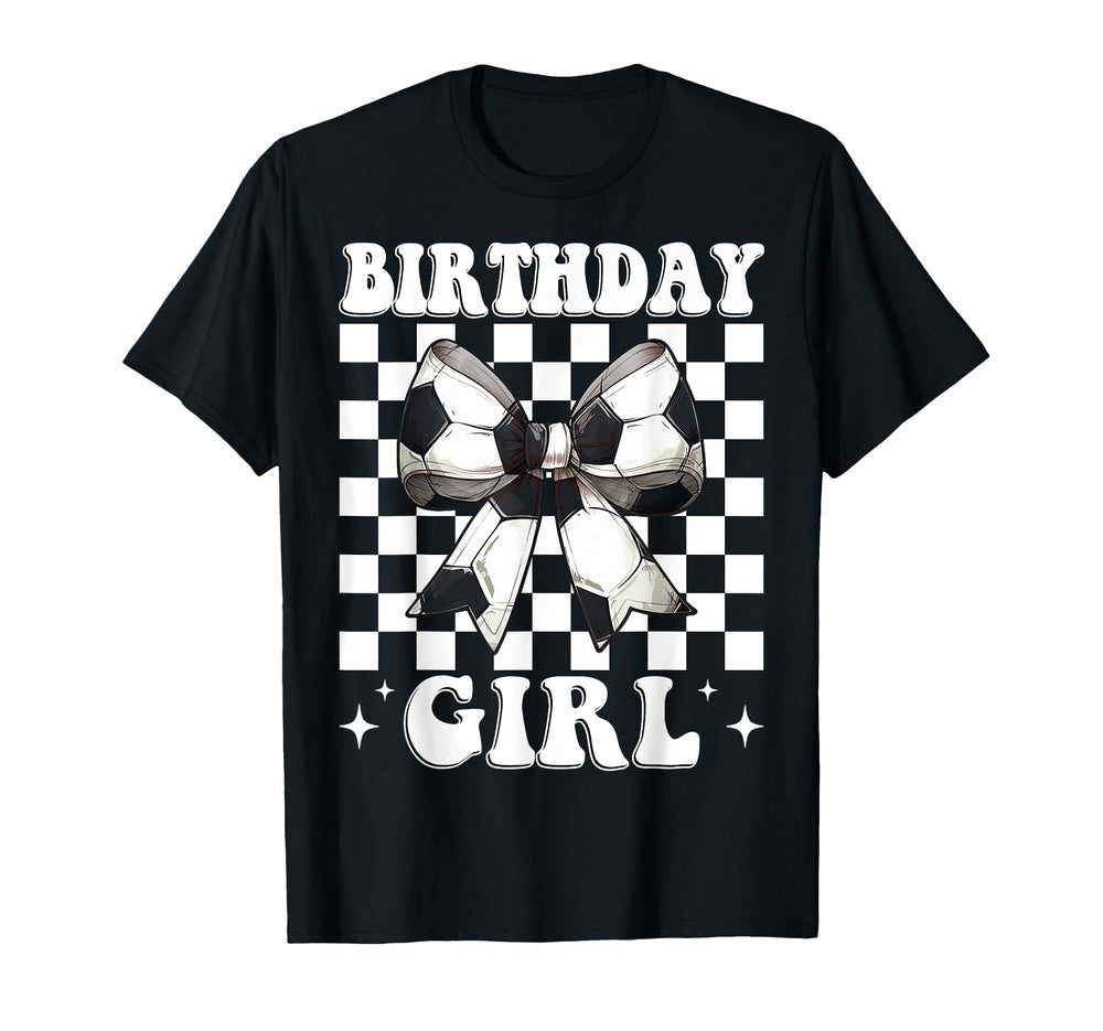 Birthday Soccer Coquette Bow T-Shirt - Streetwear Style Unisex