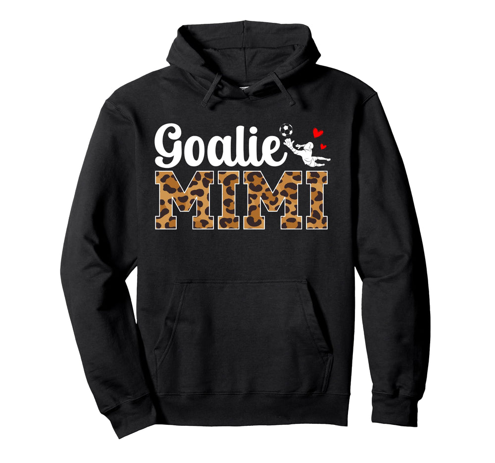 Soccer Goalie Mimi Soccer Keeper Mimi Hoodie - Streetwear Style for Adults