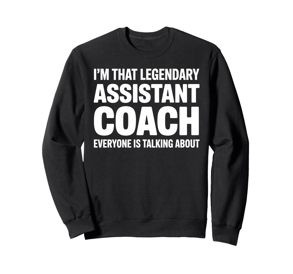 Funny Assistant Coach Art Assistant Sweatshirt - Custom Art Print Unisex