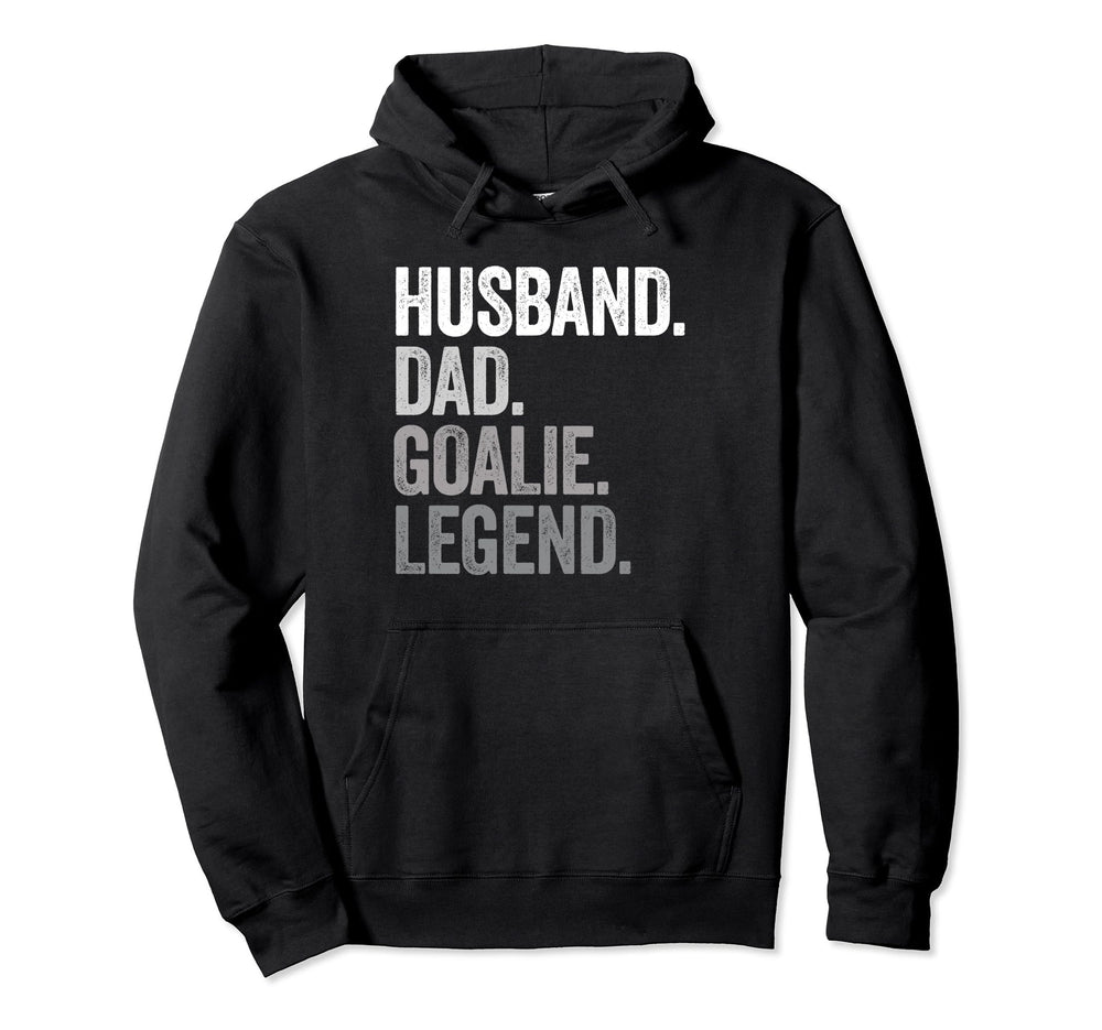 Husband Dad Goalie Funny Goalkeeper Hoodie - Unique Graphic for Adults