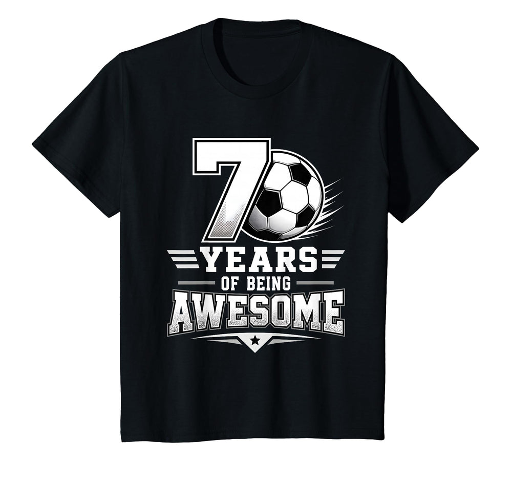 7Th Birthday Soccer 7 Years Being T-Shirt - Aesthetic Graphic for Adults