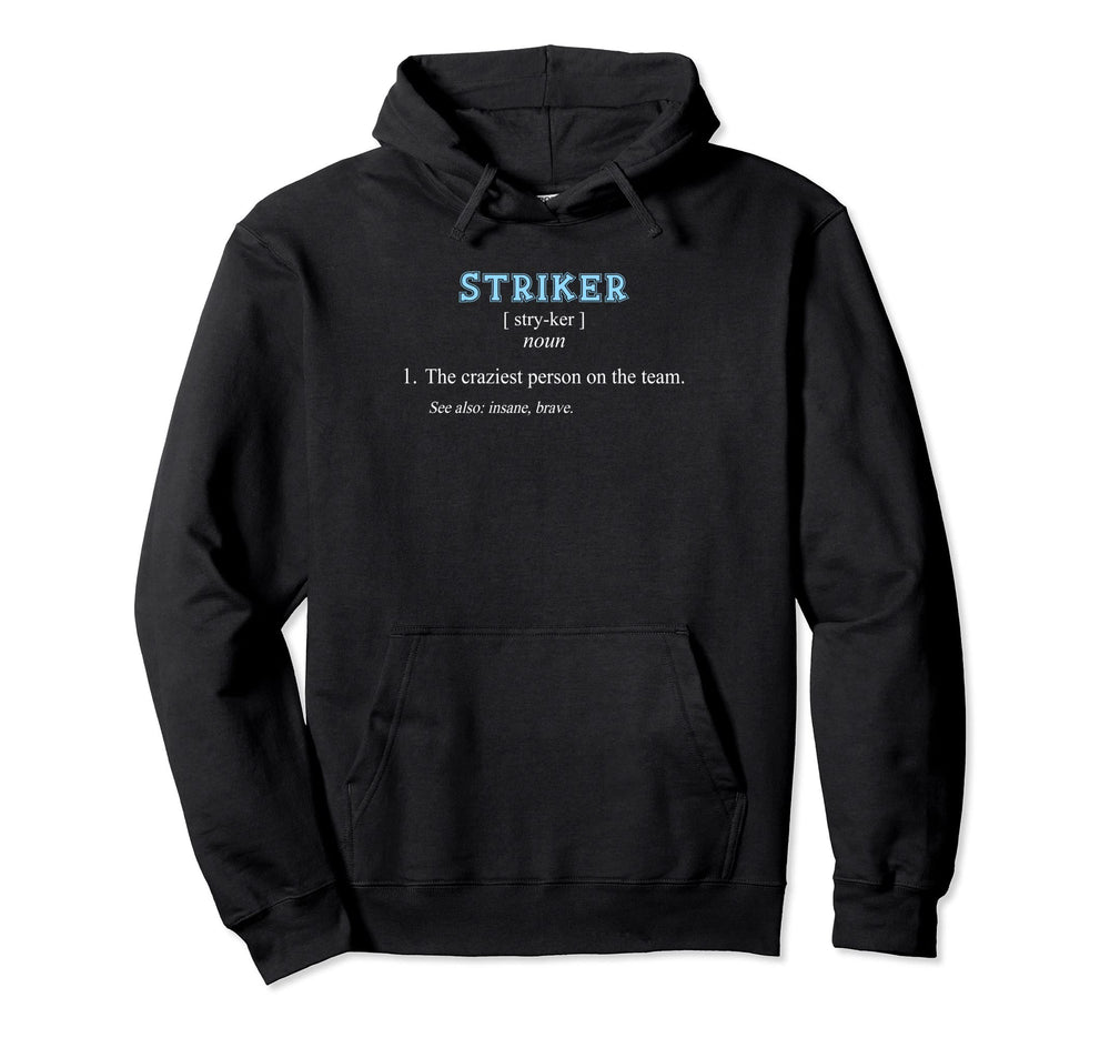 Football Soccer Funny Striker Position Hoodie - Trendy Graphic for Adults