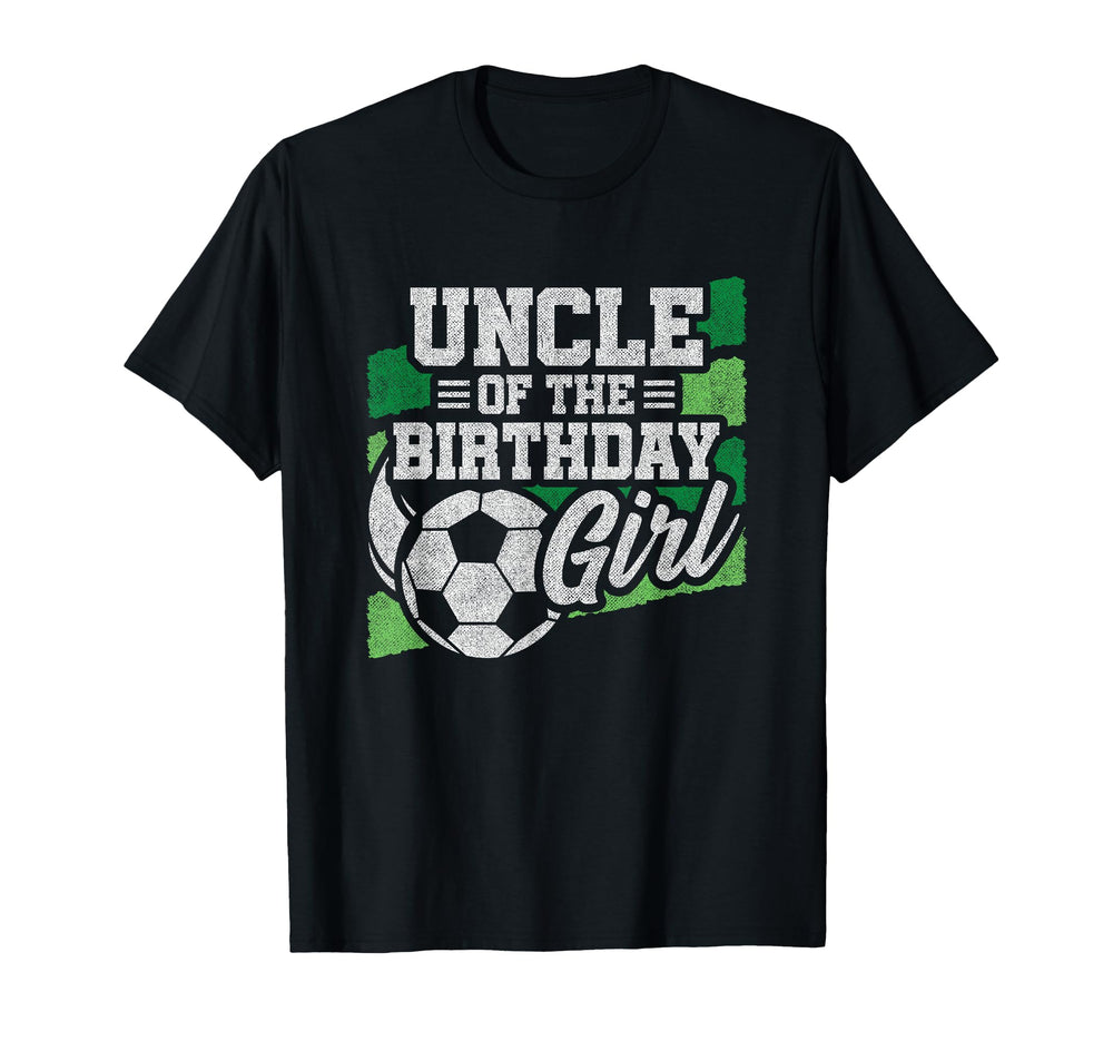 Soccer Birthday Birthday Uncle T-Shirt - Casual Everyday Wear Men Women