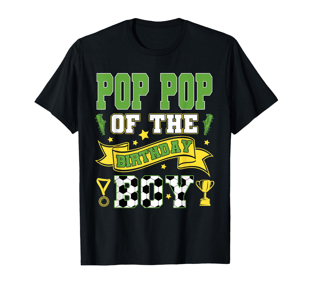 Pop Pop Birthday Soccer Player T-Shirt - Aesthetic Graphic for Adults