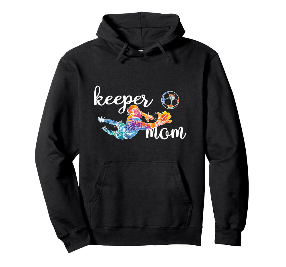 Proud Soccer Goalkeeper Mom Soccer Hoodie - Aesthetic Graphic for Adults