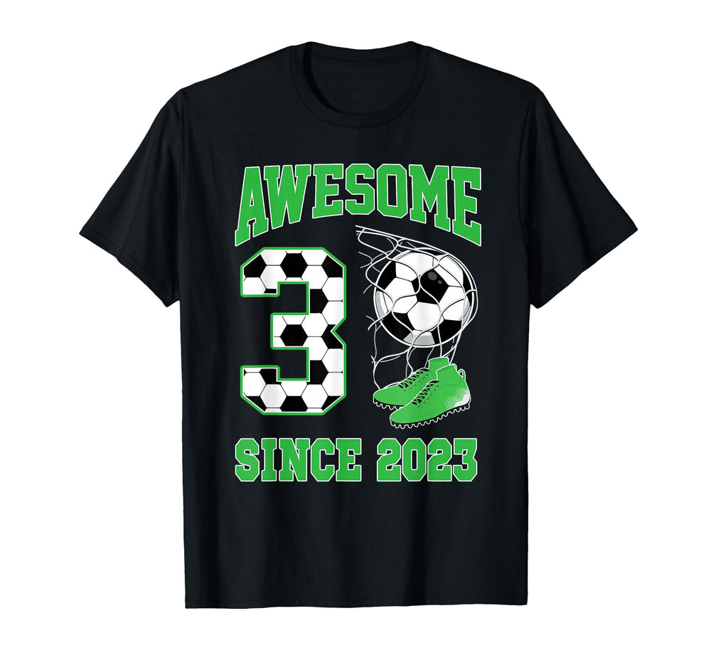 3 Year Old Awesome 3 Since 2023 Soccer T-Shirt - Unique Graphic for Adults