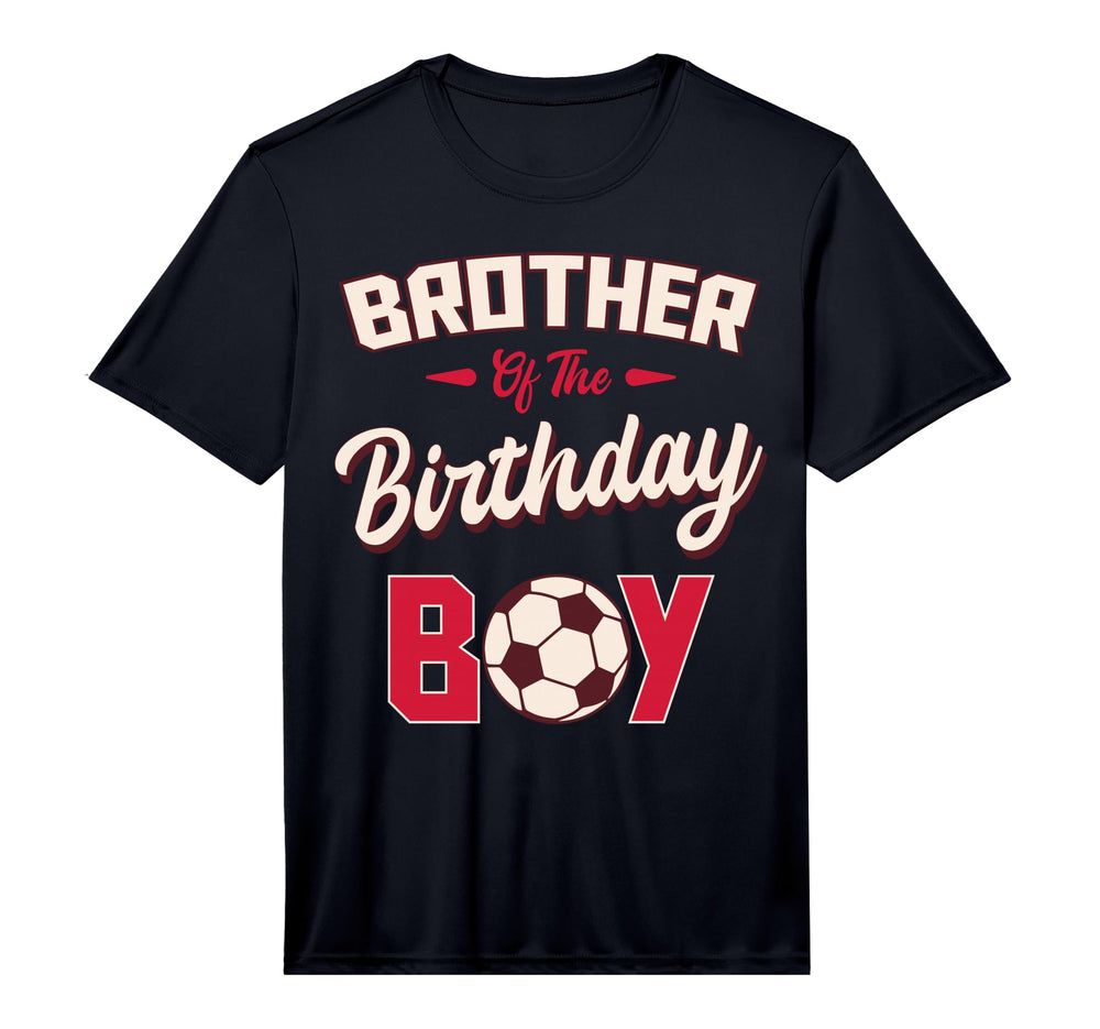 Brother Birthday Soccer Player Bday T-Shirt - Streetwear Style Men Women