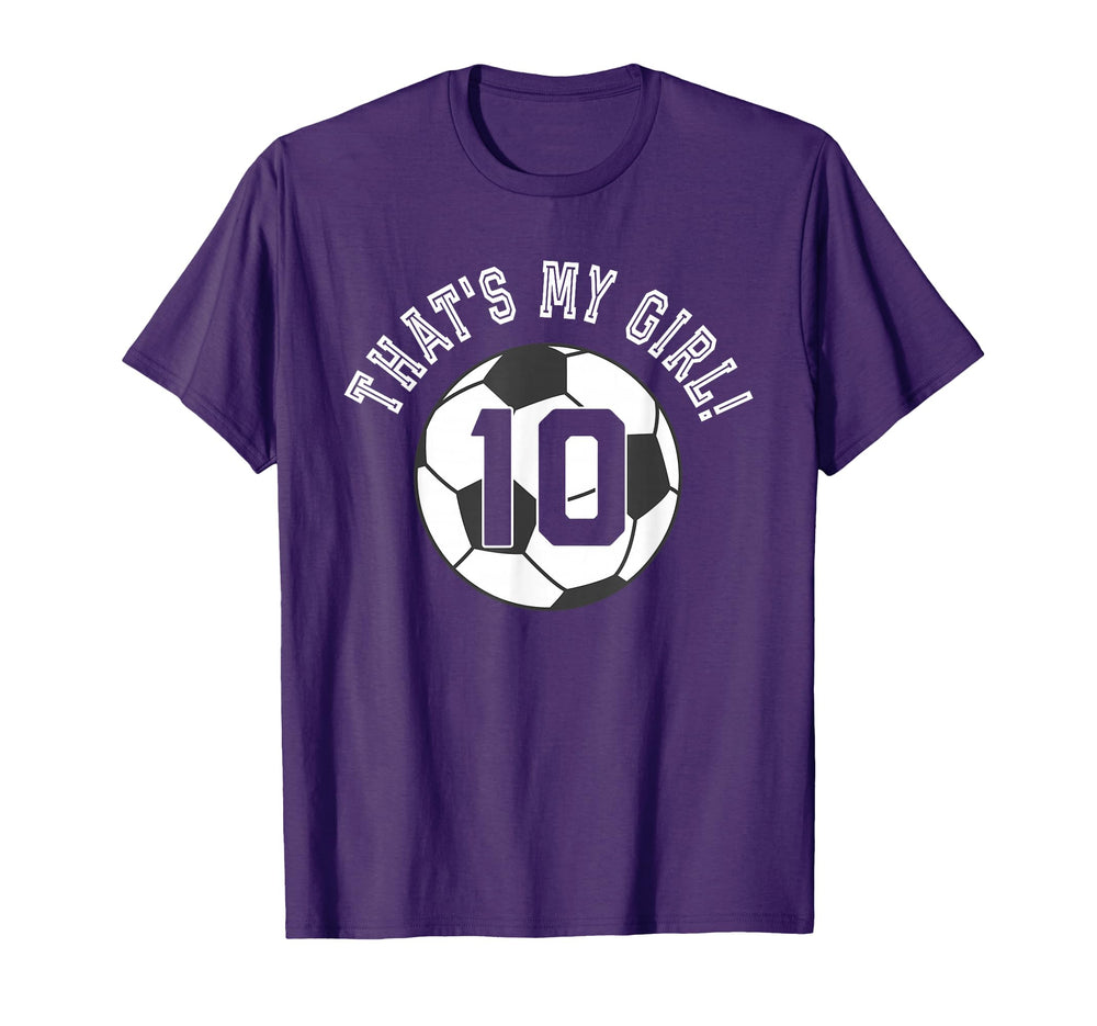 Thats My 10 Soccer Ball Player Coach T-Shirt - Streetwear Style Men Women