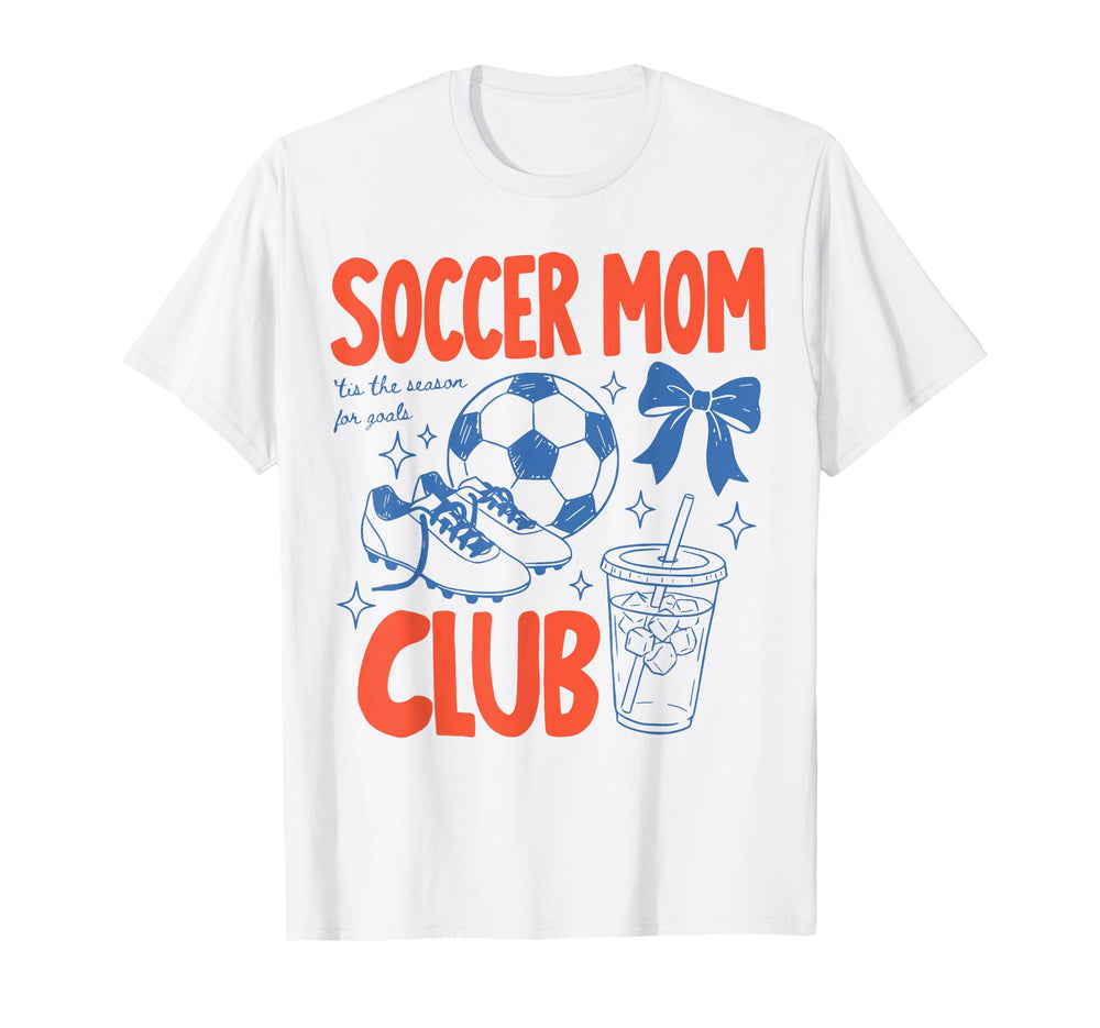 Soccer Moms Club Game Day Baller Mom T-Shirt - Trendy Graphic Men Women