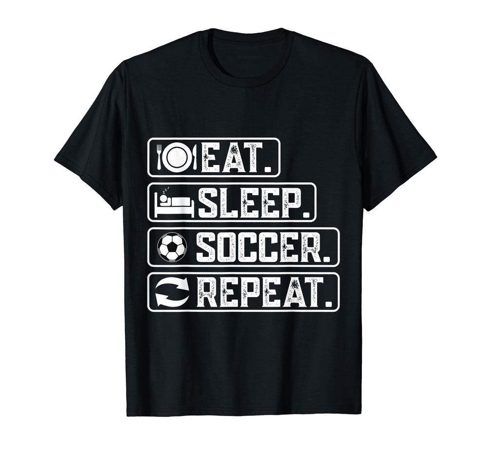 Eat Sleep Soccer Repeat Sport Player T-Shirt - Graphic Print Men Women