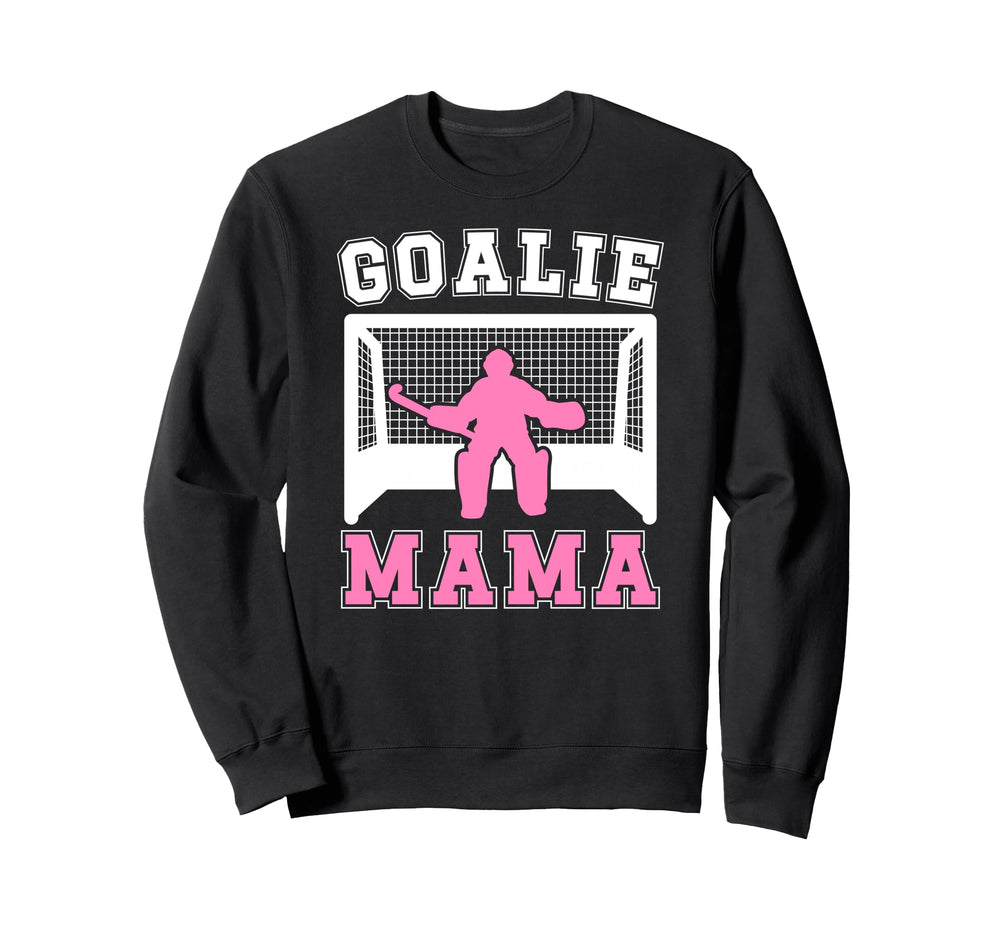 Proud Field Hockey Goalkeeper Mom Sweatshirt - Trendy Graphic Men Women
