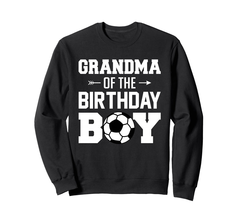 Grandma Birthday Funny Soccer Sweatshirt - Unique Graphic for Adults