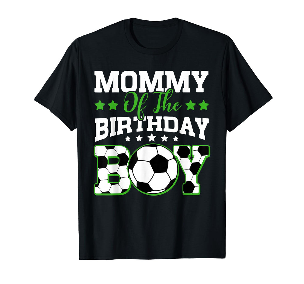 Mommy Birthday Soccer Family Matching T-Shirt - Streetwear Style Unisex
