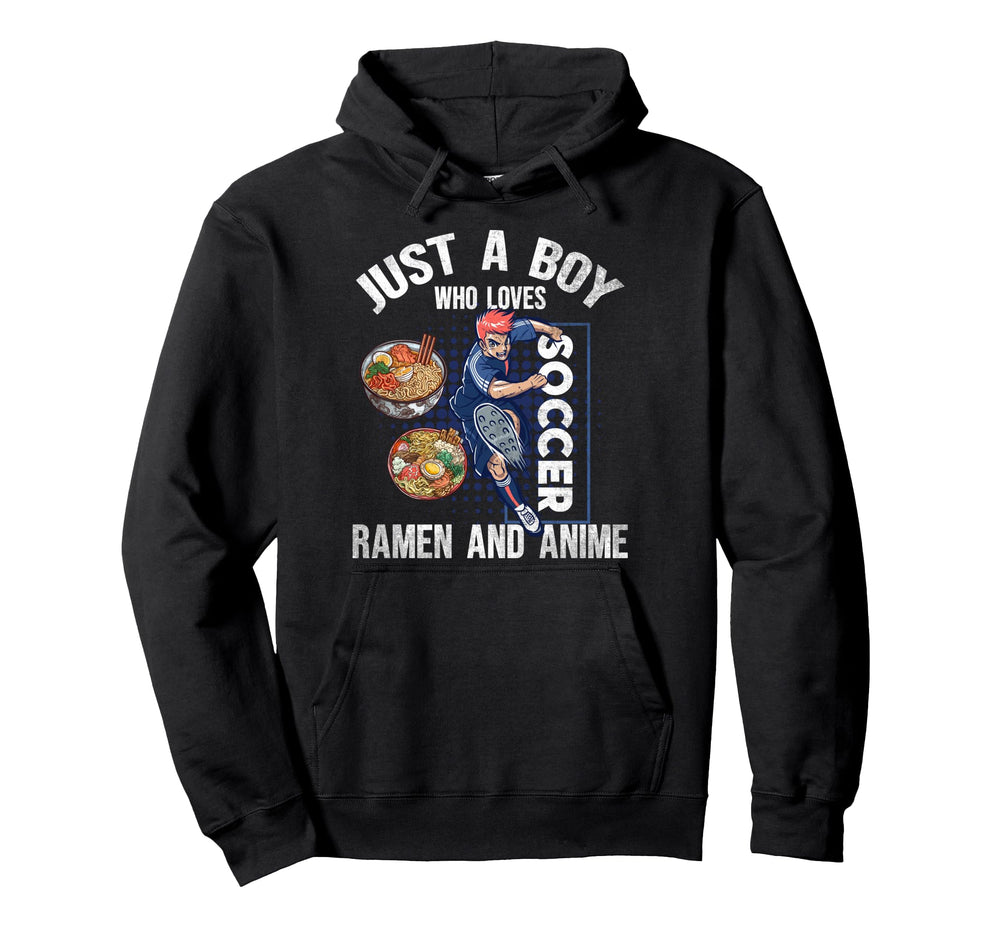 Just Who Loves Soccer Ramen And Hoodie - Casual Everyday Wear for Adults