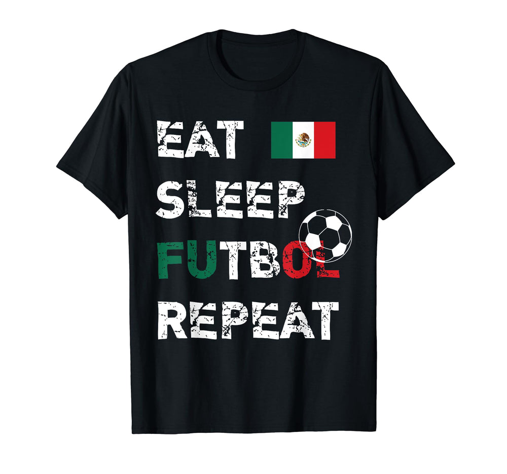 Eat Sleep Futbol Repeat Mexico Soccer T-Shirt - Minimalist Print Unisex