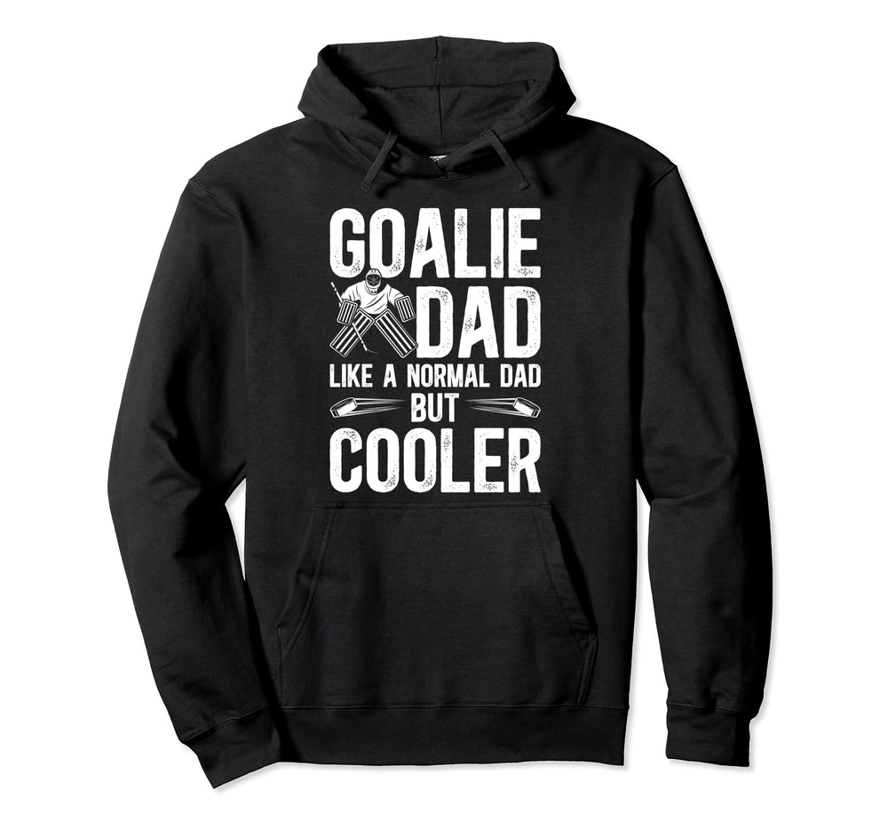 Hockey Goalie Dad Hockey Goalkeeper Father Hoodie - Graphic Print Unisex