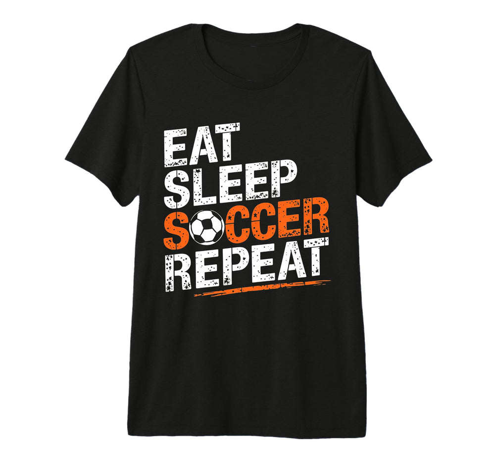 Eat Sleep Soccer Repeat Soccer Player Tri T-Shirt - Trendy Graphic Unisex
