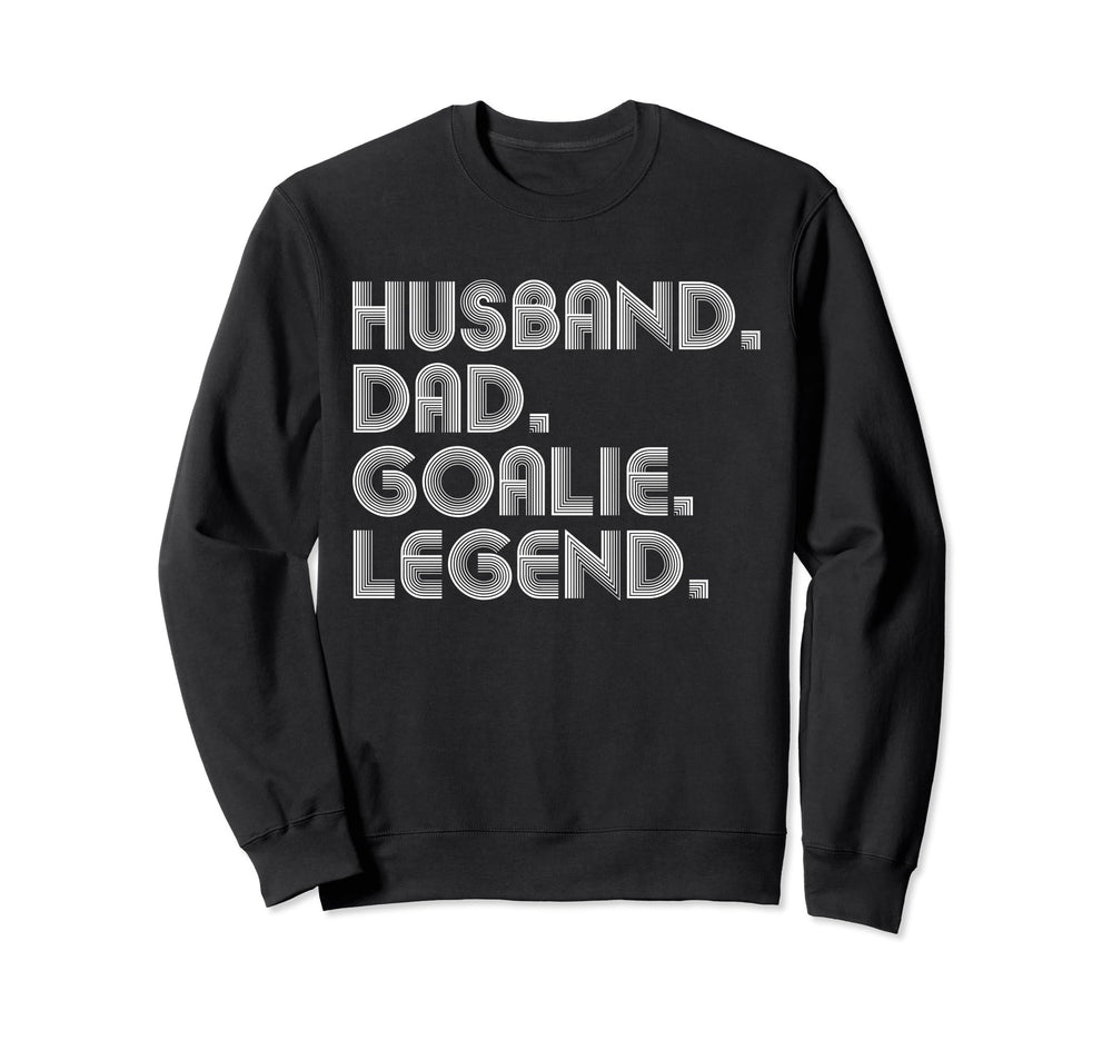 Sarcastic Husband Dad Goalie Legend T-Shirt - Minimalist Print for Adults