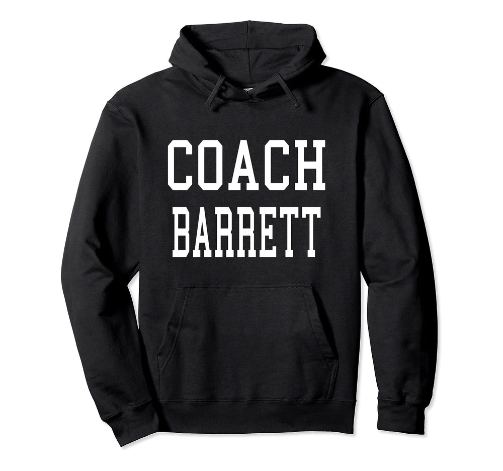 Coach Barrett Custom Football Soccer Hoodie - Custom Art Print Unisex