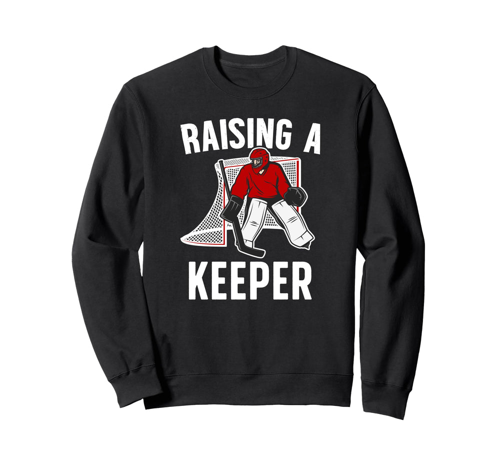 Raising Hockey Keeper Mom Hockey Sweatshirt - Unique Graphic Unisex