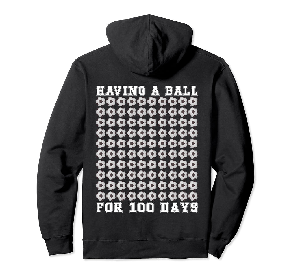Soccer Coach Teacher Having Ball 100 Hoodie - Casual Everyday Wear Unisex