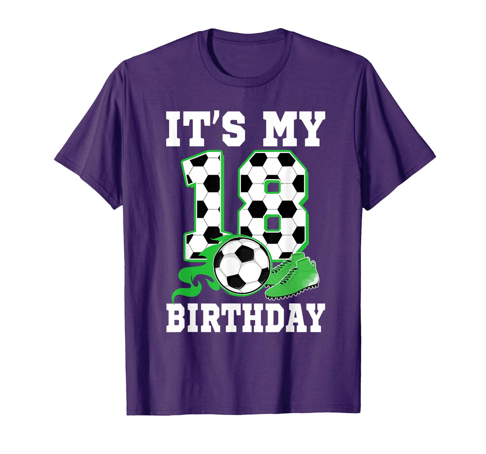 Its My 18Th Birthday Soccer Themed 18 T-Shirt - Graphic Print for Adults