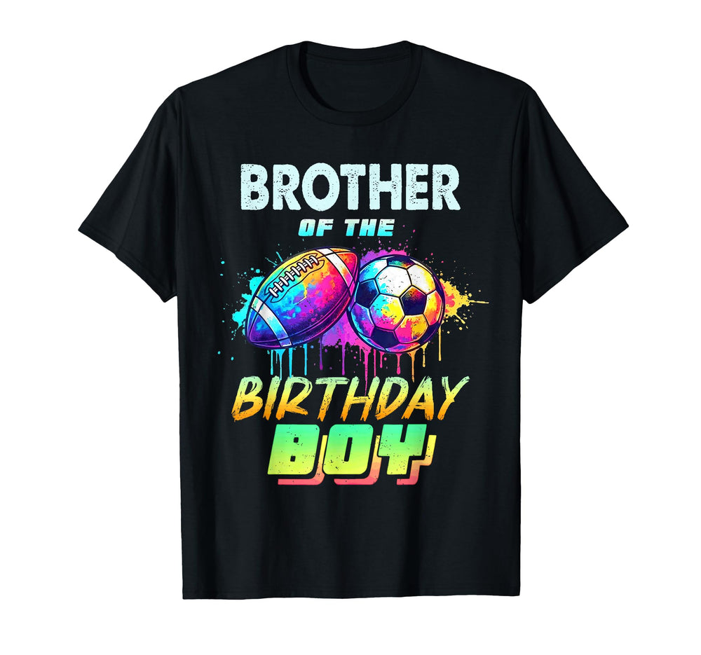 Brother Birthday Football Soccer T-Shirt - Fun Novelty Design for Adults