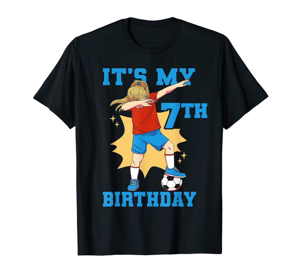 Its My 7Th Birthday Soccer T-Shirt - Streetwear Style for Adults
