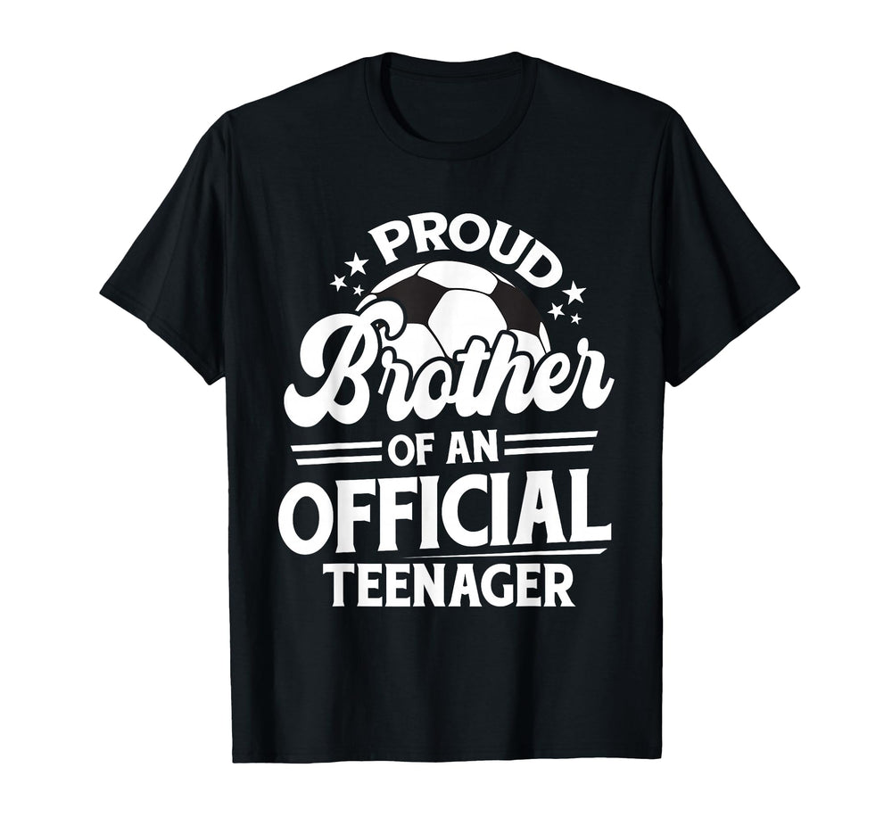 Proud Brother Teenager 13Th Birthday T-Shirt - Unique Graphic Unisex