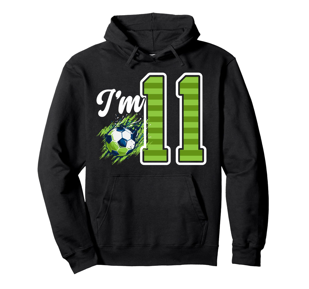 11Th Soccer Birthday Party Eleven Year Hoodie - Novelty Apparel for Adults