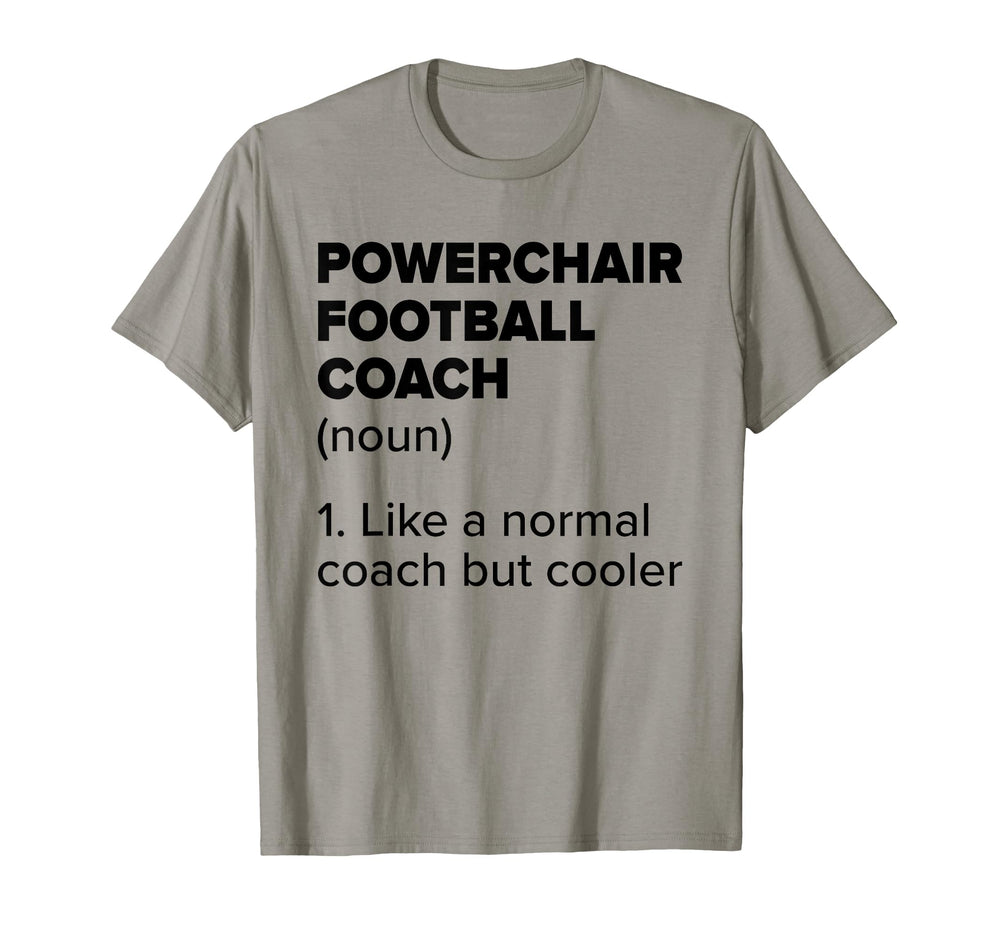 Powerchair Football Coach Definition T-Shirt - Graphic Print for Adults