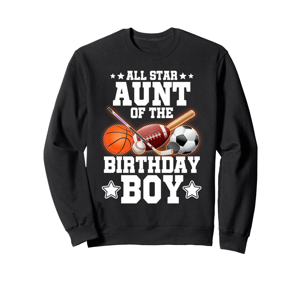 All Star Aunt Birthday Sweatshirt - Fun Novelty Design for Adults