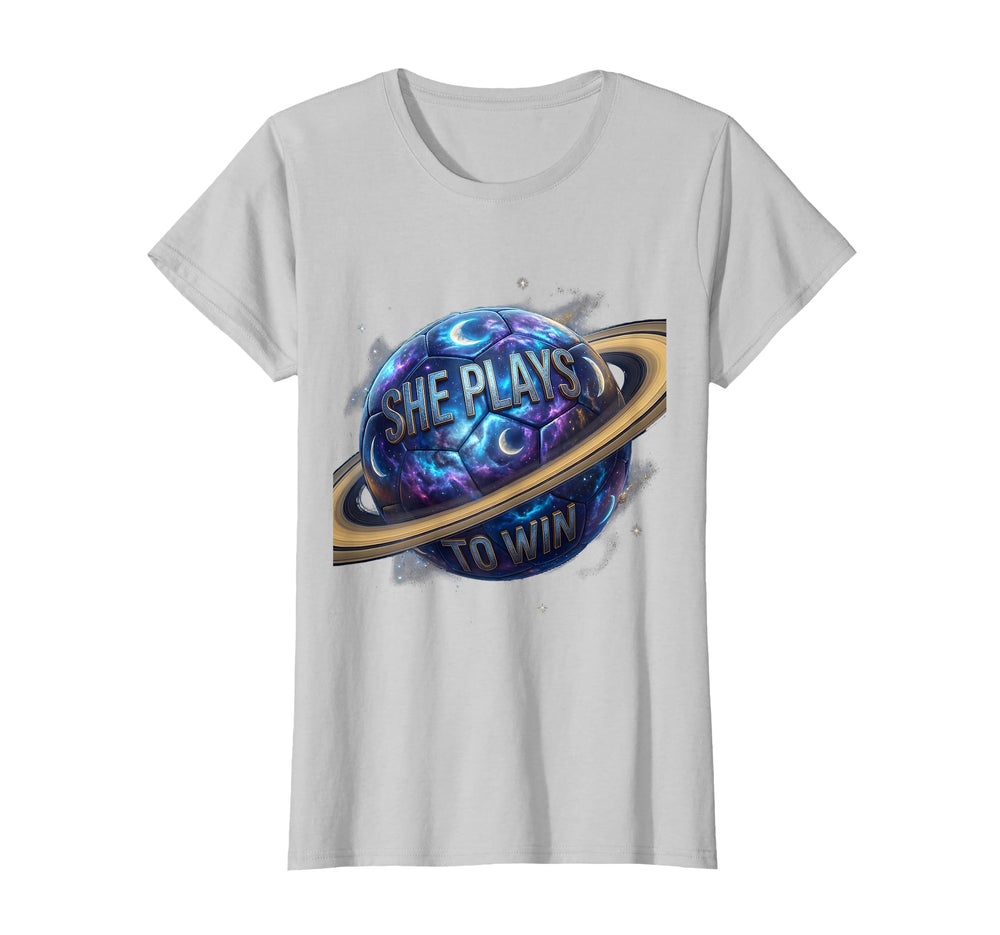 She Plays To Win Soccer T-Shirt - Unique Graphic for Adults