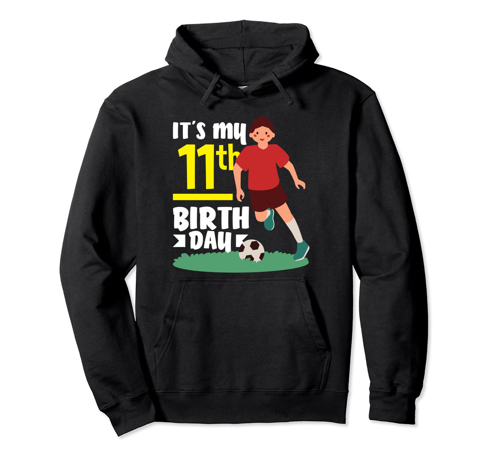 11Th Birthday 11 Years Soccer Football Hoodie - Unique Graphic for Adults