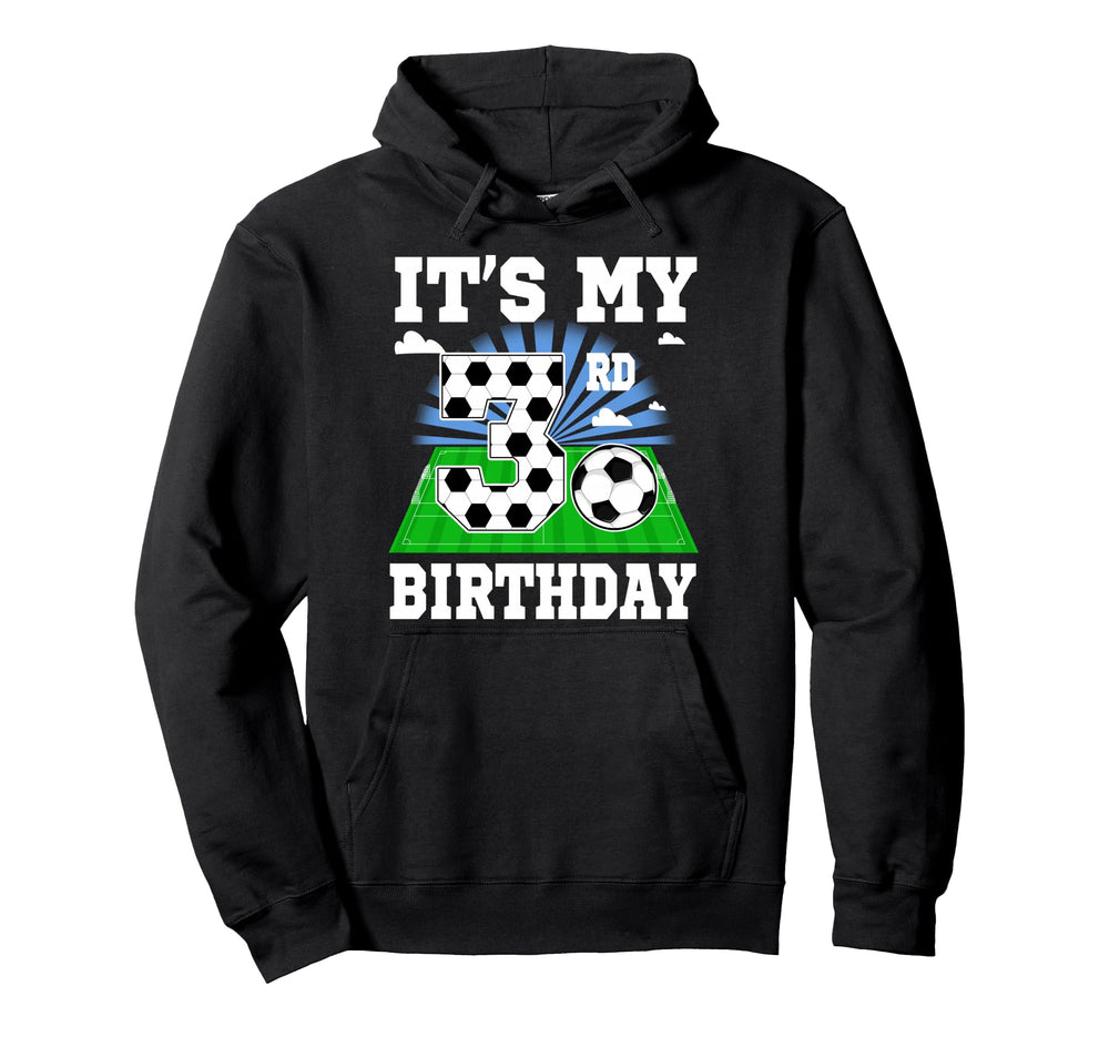 3 Year Old Its My 3Rd Birthday Hoodie - Aesthetic Graphic for Adults