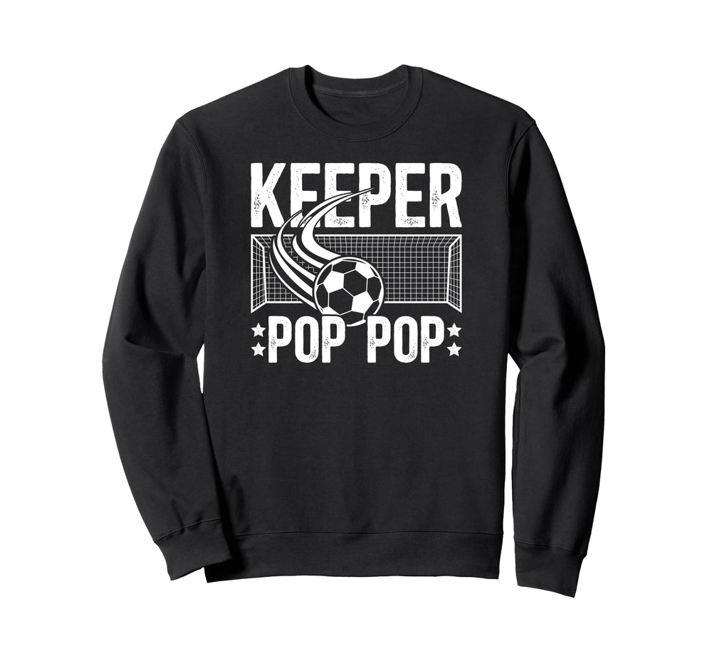 Soccer Keeper Pop Pop Soccer Goalie Sweatshirt - Graphic Print for Adults