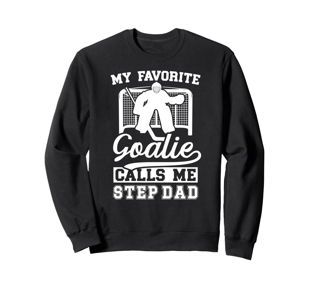 Proud Hockey Goalie Step Dad Sweatshirt - Minimalist Print Men Women