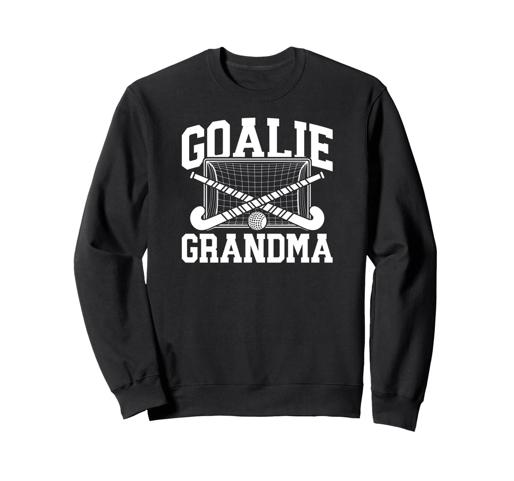 Field Hockey Goalie Grandma Field Sweatshirt - Streetwear Style Men Women