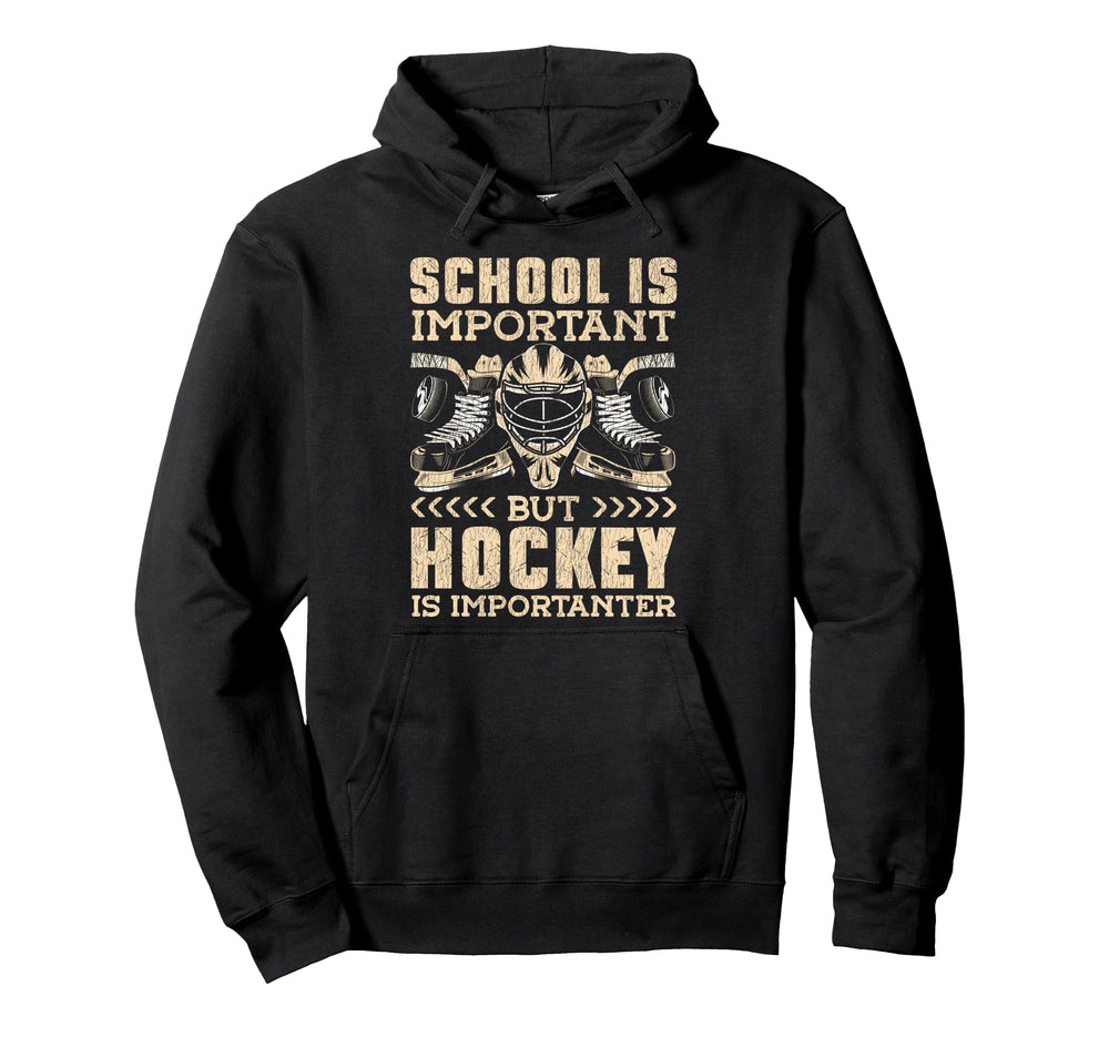 Ice Hockey Goalie Goalkeeper School Is Hoodie - Trendy Graphic Men Women
