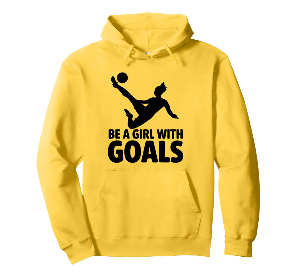 Be Goals Soccer Player Soccer Hoodie - Aesthetic Graphic Men Women
