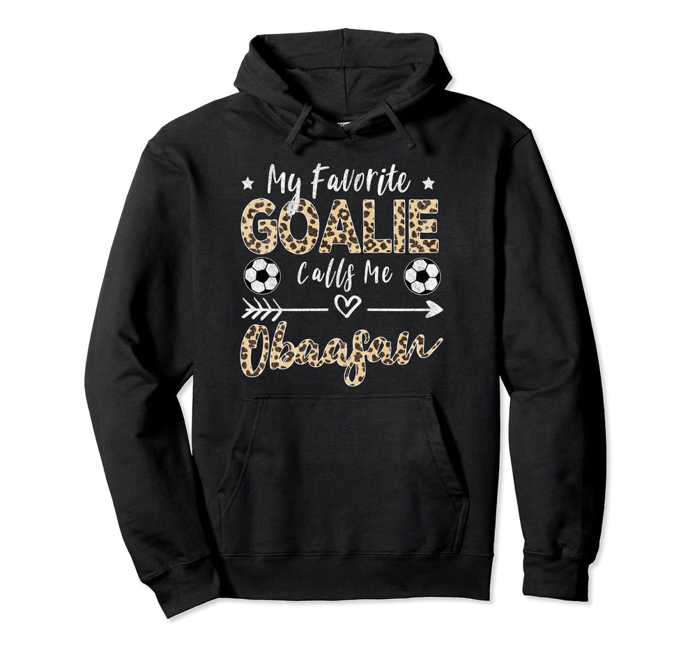 My Favorite Goalie Calls Me Obaasan Hoodie - Novelty Apparel Unisex