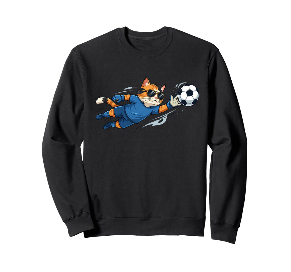 Funny Cat Soccer Goalkeeper Sweatshirt - Casual Everyday Wear Men Women