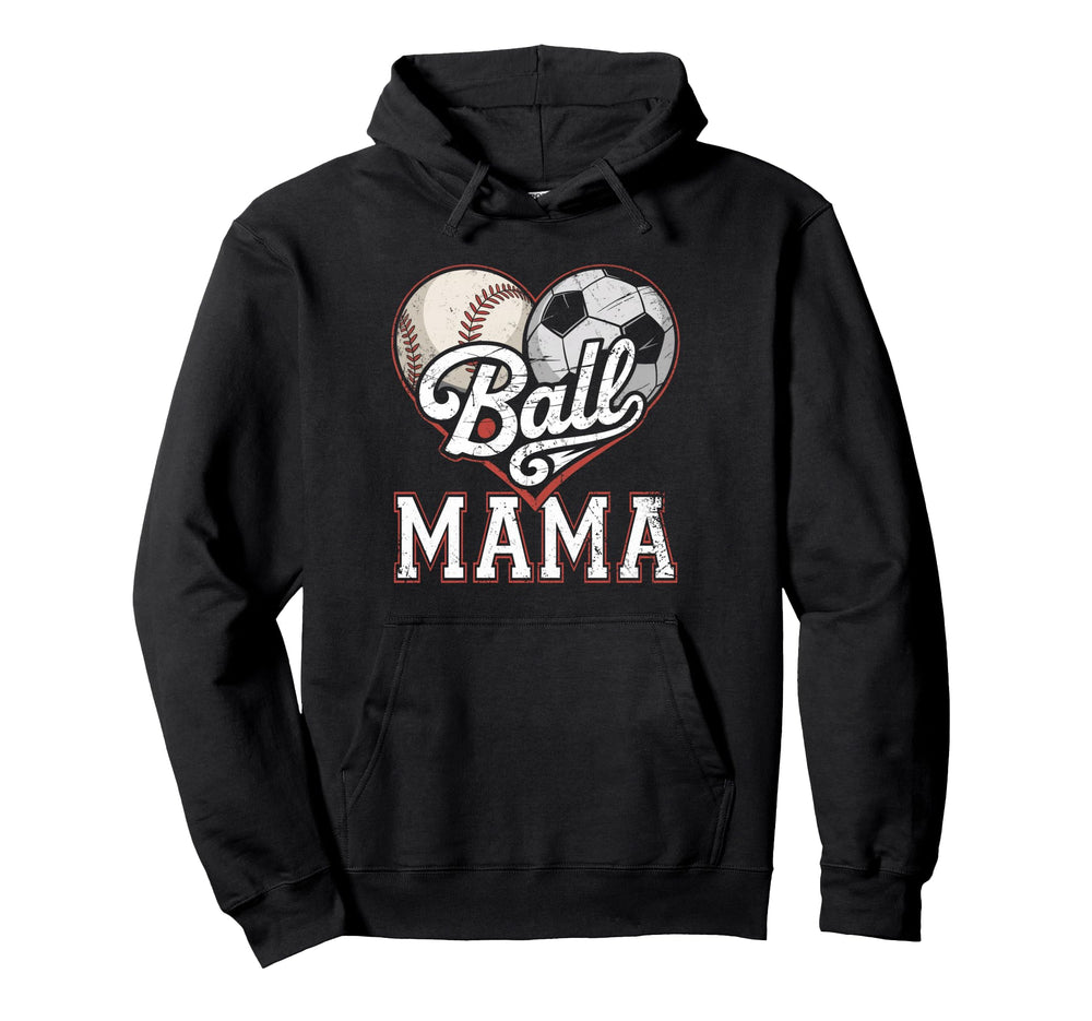 Ball Mama Baseball Soccer Heart Mom Hoodie - Aesthetic Graphic Men Women