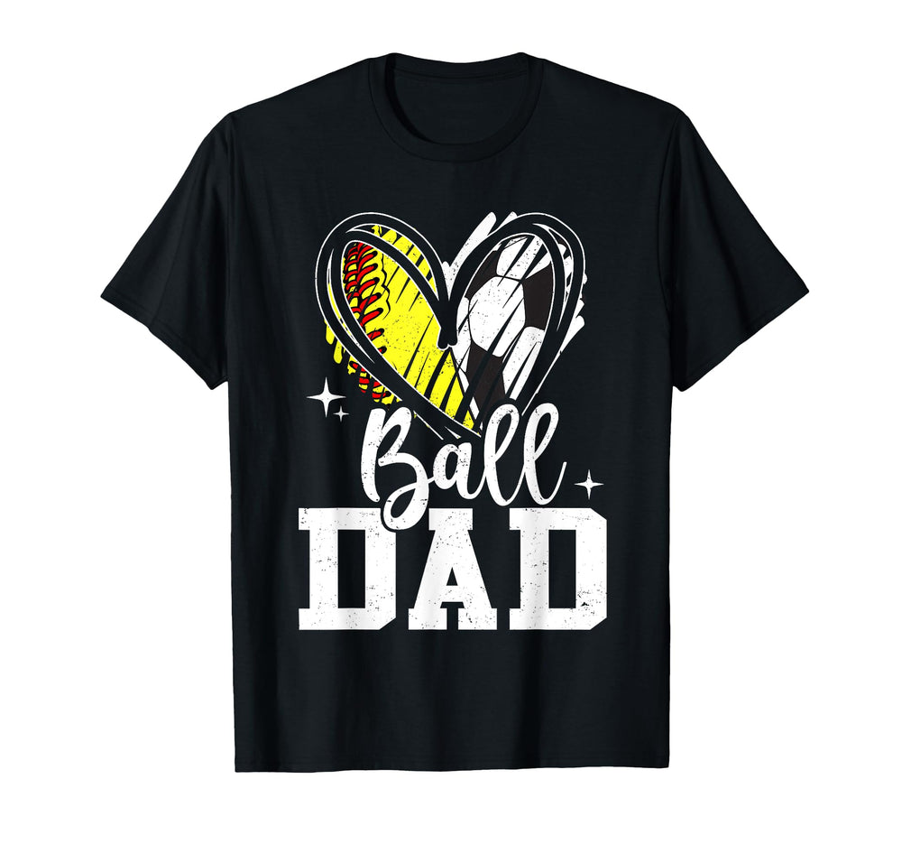Ball Dad Softball Soccer Ball Dad Both T-Shirt - Minimalist Print Unisex