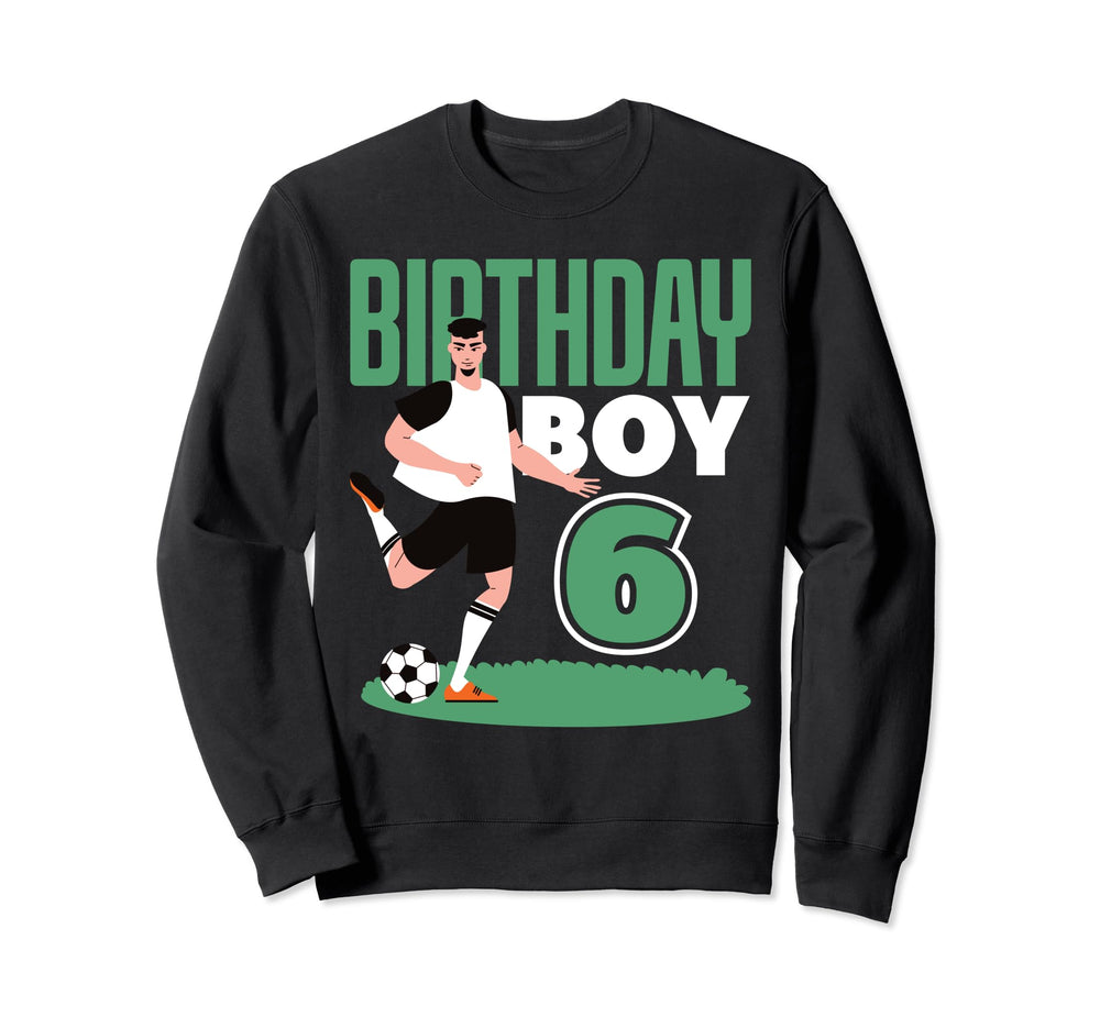6Th Birthday 6 Years Soccer Football Sweatshirt - Minimalist Print Unisex