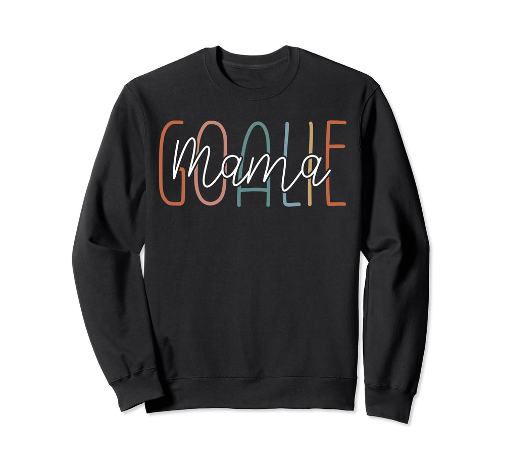Goalie Mama Moms Soccer Handball Sweatshirt - Graphic Print Men Women