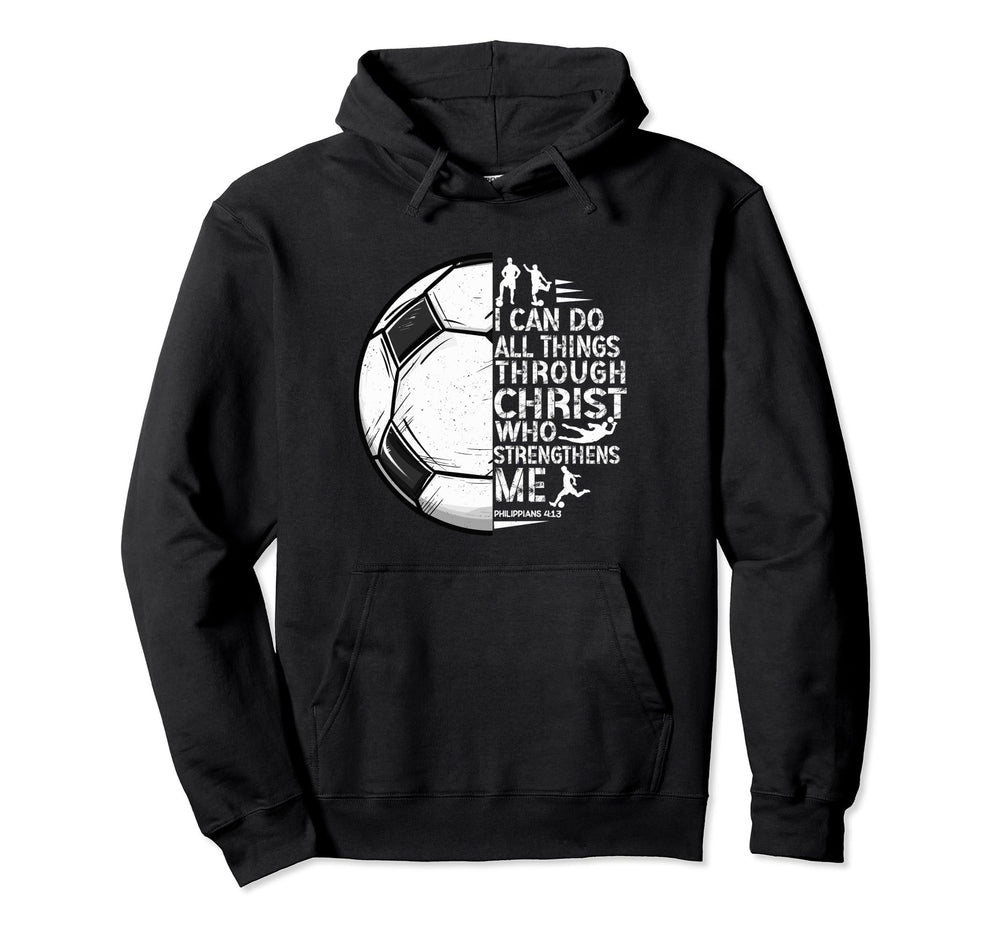 Soccer Gifts Teen Sayings Christian T S Hoodie - Trendy Graphic Men Women