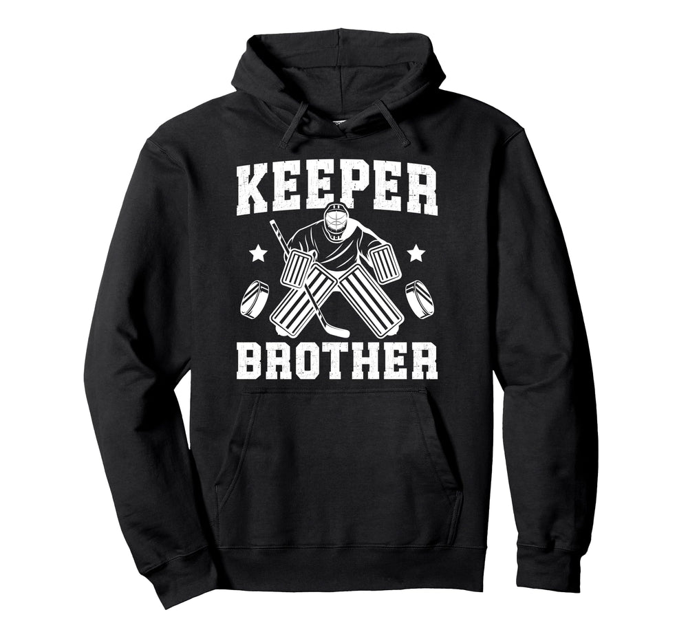Ice Hockey Keeper Brother Hockey Goalie Hoodie - Aesthetic Graphic Unisex