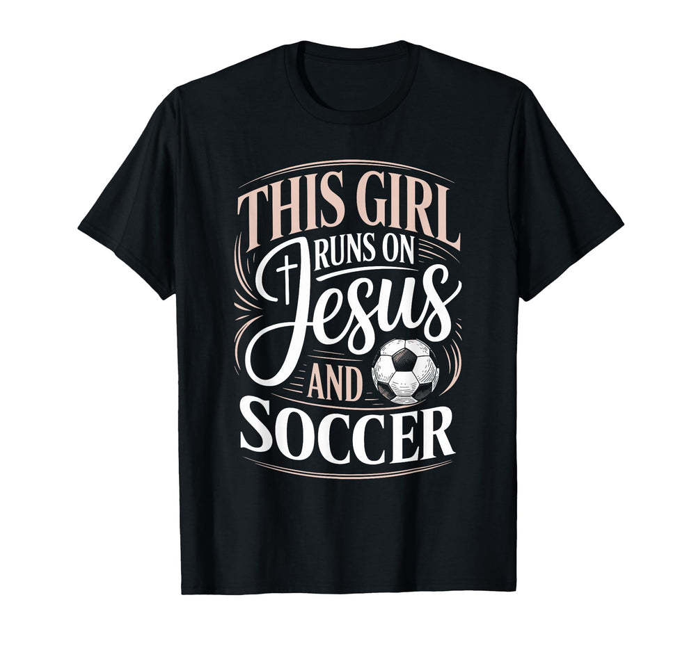 This Runs Jesus And Soccer Player T-Shirt - Fun Novelty Design Men Women