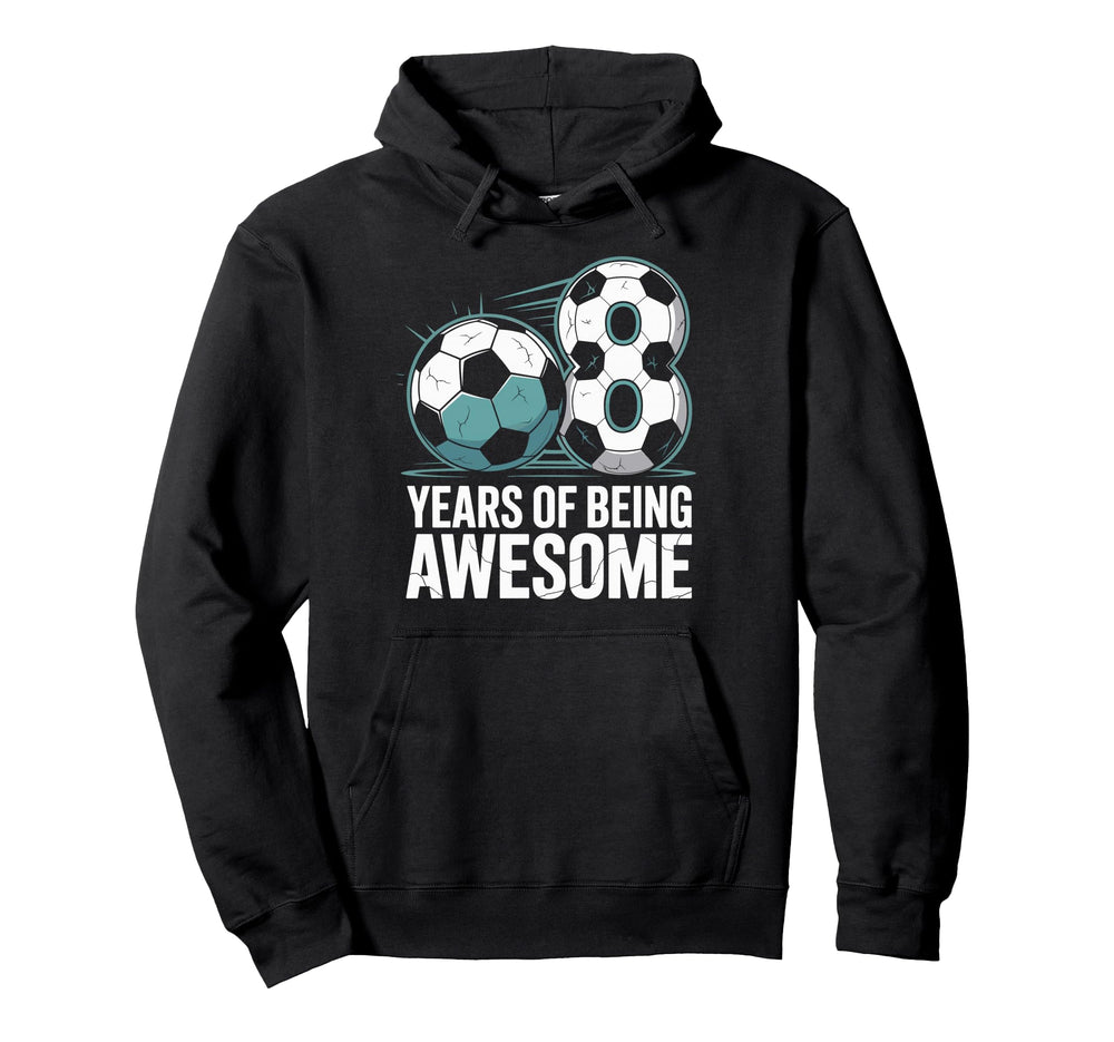8 Years Being Awesome 8Th Birthday Hoodie - Custom Art Print Men Women